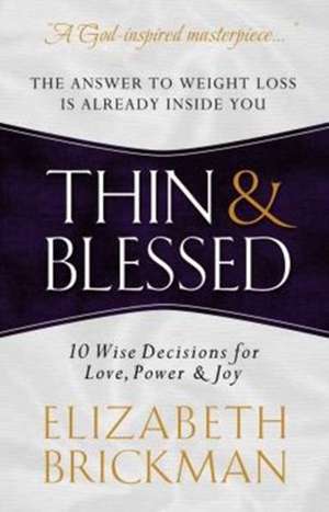 Thin & Blessed de Elizabeth Brickman