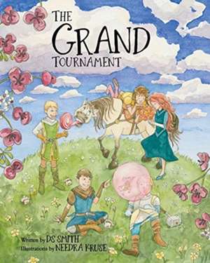 The Grand Tournament de D S Smith