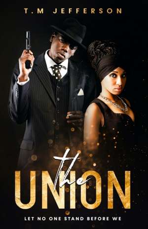 The Union de T M Jefferson