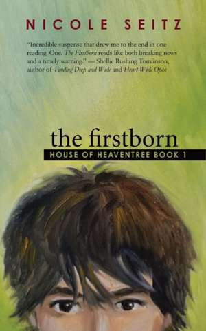 The Firstborn de Nicole Seitz