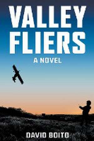 Valley Fliers de David Boito