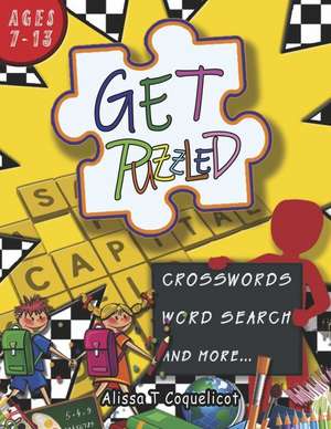 Get Puzzled de Alissa T Coquelicot