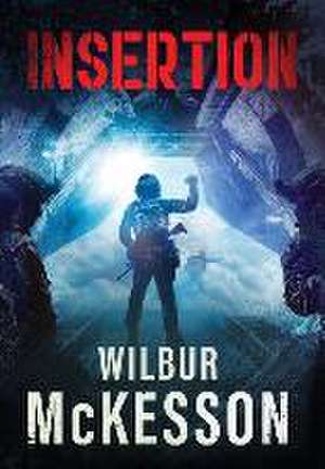 Insertion de Wilbur Mckesson