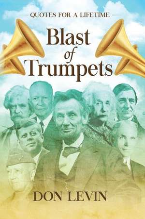 Blast of Trumpets de Don Levin