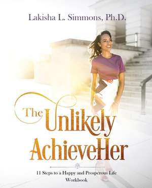 Simmons, L: Unlikely AchieveHer