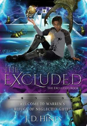 The Excluded de J. D. Hines