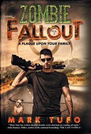 Zombie Fallout 2 de Mark Tufo