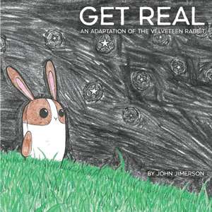 Get Real de John Jimerson