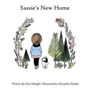 Sassie's New Home de Erin Albright