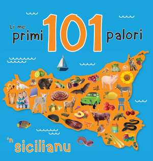 Li me primi 101 palori 'n sicilianu de Paul Rausch