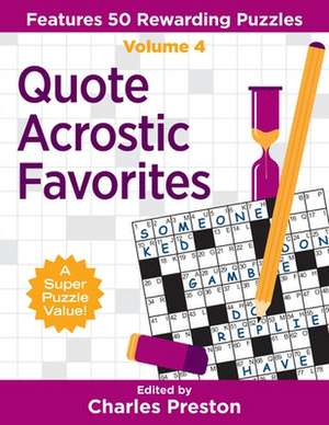 Quote Acrostic Favorites de Charles Preston