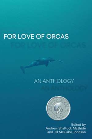 For Love of Orcas de Jill McCabe Johnson