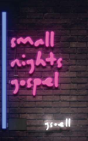 Small Nights Gospel de Gsoell