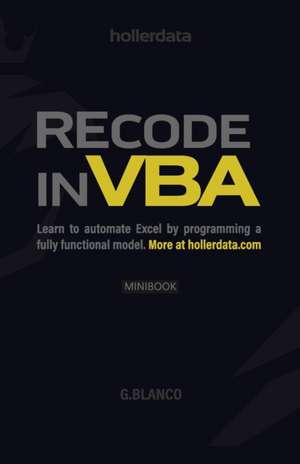 Blanco, G: Recode In VBA