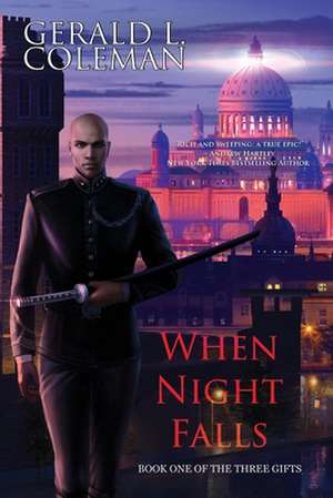 When Night Falls de Gerald L. Coleman