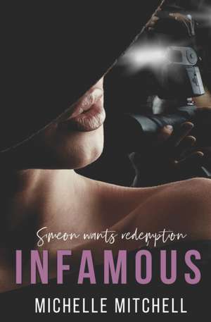 Infamous de Michelle Mitchell