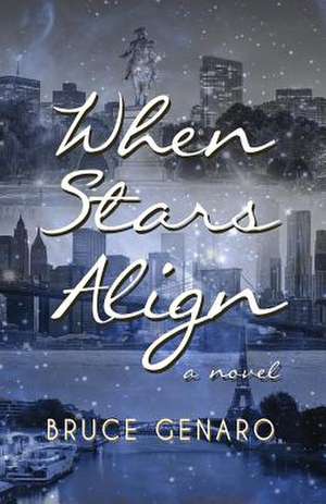 When Stars Align de Bruce Genaro