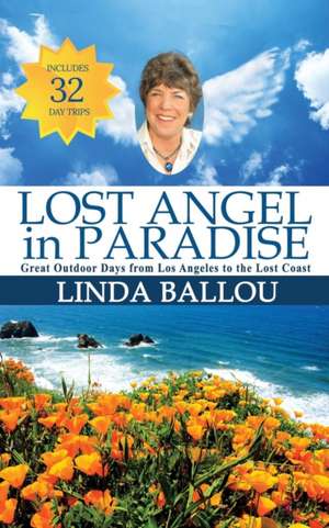 Lost Angel in Paradise de Linda Ballou