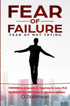 Fear of Failure de O. Robinson