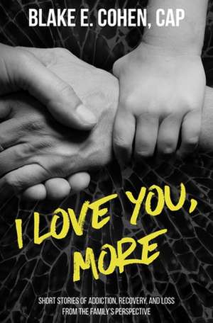 I Love You, More de Blake E Cohen