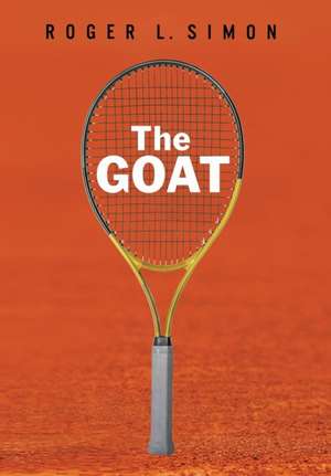 THE GOAT de Roger L. Simon