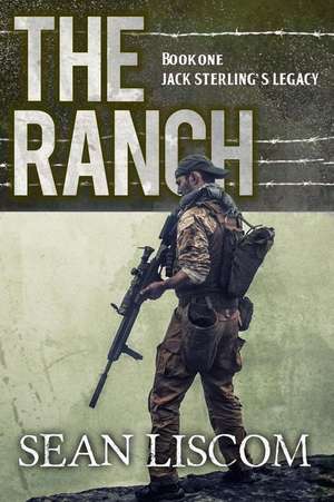 The Ranch de Sean Liscom
