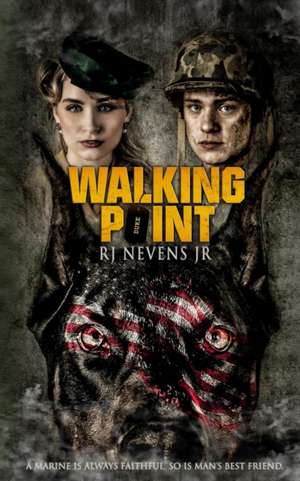 Walking Point de Robert Jerome Nevens