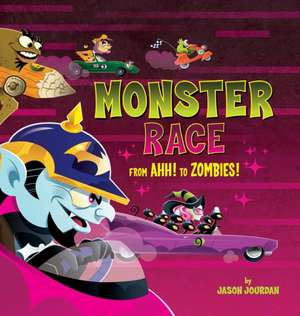 Monster Race de Jason Jourdan