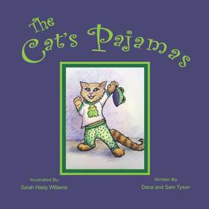 The Cat's Pajamas de Sam Tracey Tyson