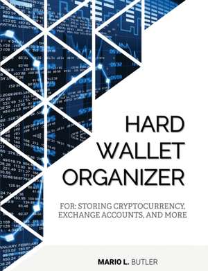 HARD WALLET ORGANIZER de Mario L Butler