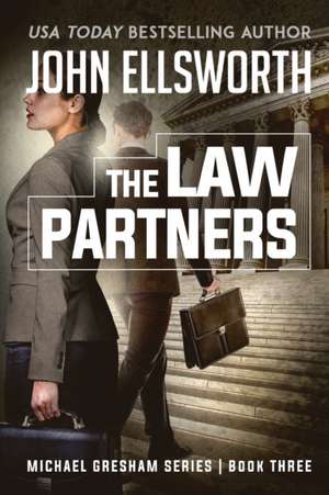 The Law Partners de John Ellsworth