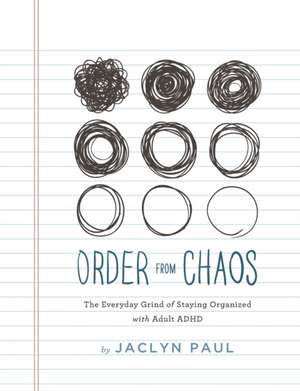 Order from Chaos de Jaclyn Paul