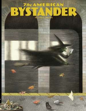 The American Bystander #13