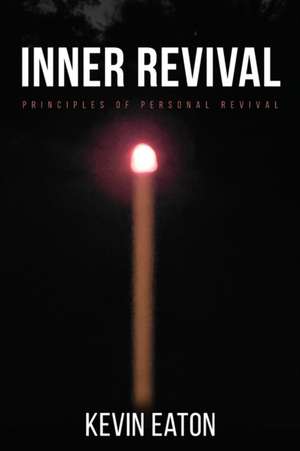 Inner Revival de Kevin Eaton