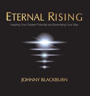 Eternal Rising de Johnny Blackburn