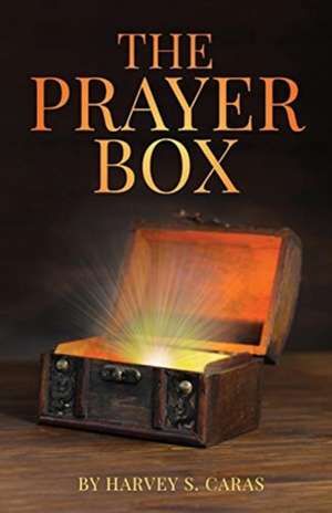 The Prayer Box de Harvey Caras