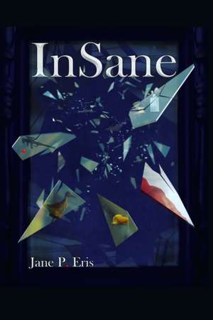 InSane de Jane P. Eris