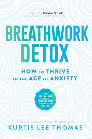 Breathwork Detox de Kurtis Lee Thomas