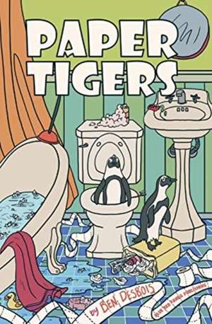 Paper Tigers de Ben Desbois