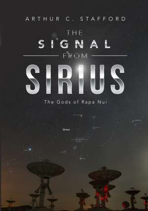 The Signal from Sirius de Arthur C. Stafford