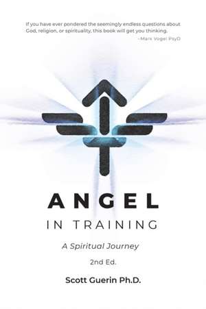 Angel In Training de Scott Guerin