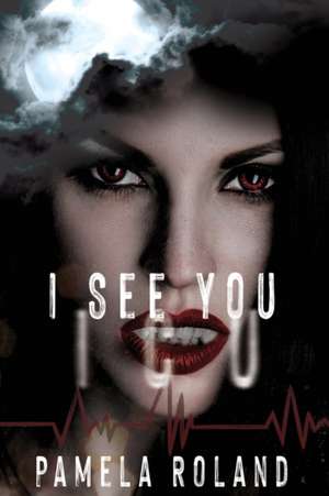 I See You: ICU de Pamela Roland