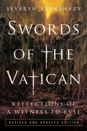 Swords of the Vatican de Severyn Ashkenazy