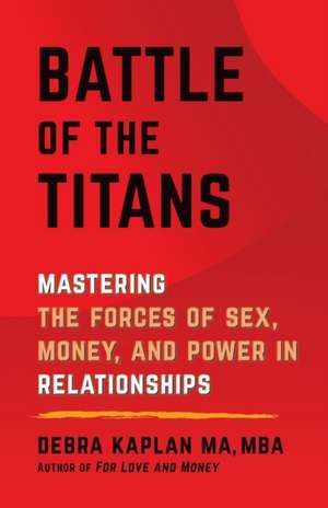 Battle of the Titans de Debra Kaplan