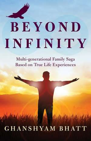 Beyond Infinity de Ghanshyam Bhatt