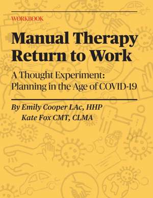 Manual Therapy Return to Work de Kate Fox