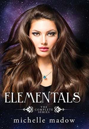 Elementals de Michelle Madow