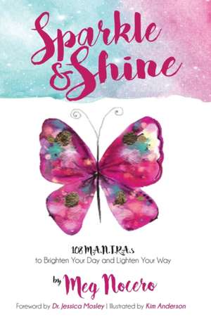 Sparkle & Shine de Meg Nocero