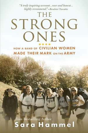 The Strong Ones de Sara Hammel