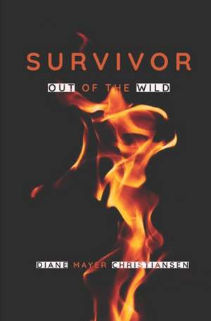 Survivor de Diane Mayer Christiansen